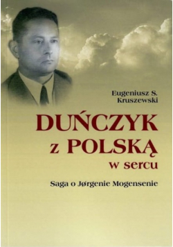Duńczyk z Polską w sercu. Saga o Jorgenie Mogensenie