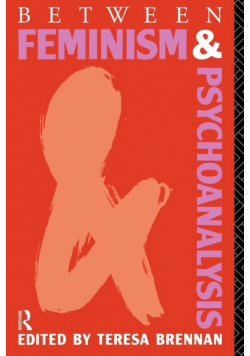 Between Feminism and Psychoanalysis