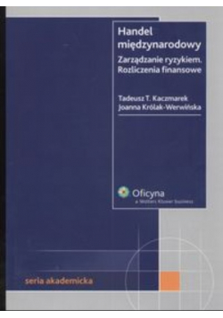 Handel międzynarodowy Zarządzanie ryzykiem Rozliczania finansowe