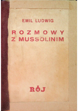 Rozmowy z Mussolinim 1934 r.