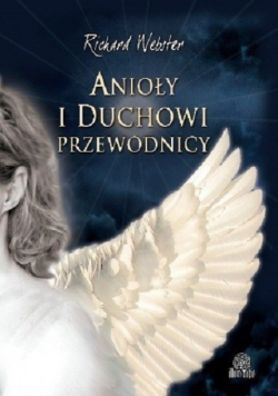 Anioły i duchowi przewodnicy