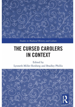 The Cursed Carolers in Context