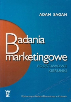 Badania marketingowe. Podstawowe kierunki