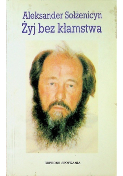 Żyj bez kłamstwa