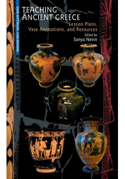 Teaching Ancient Greece: Lesson Plans..