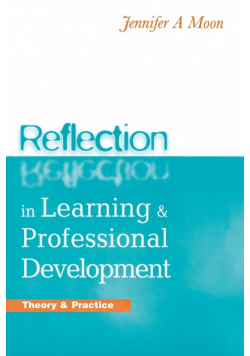 Reflection in Learning and Professional Development
