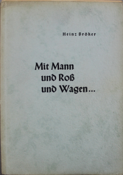 Mit Mann und Rob und Wagen 1939 r