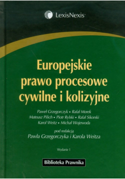 Europejskie prawo procesowe cywilne i kolizyjne