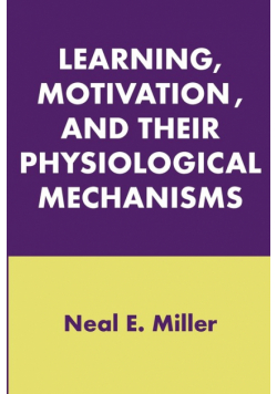 Learning, Motivation, and Their Physiological Mechanisms