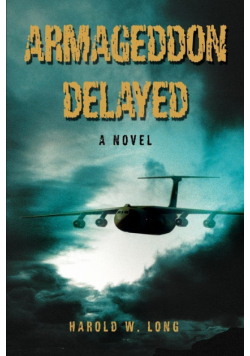 Armageddon Delayed