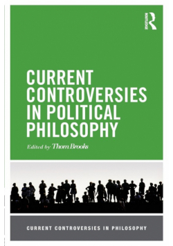 Current Controversies in Political Philosophy