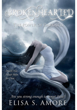Brokenhearted - The Power of Darkness