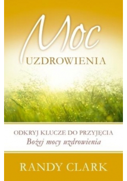 Moc uzdrowienia