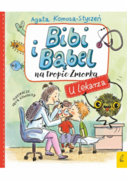 Bibi i Bąbel na tropie Zmorka U lekarza