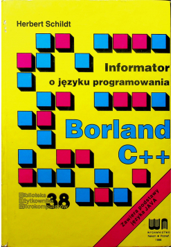 Informator o języku programowania Borland C ++