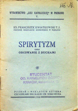 Spirytyzm czyli obcowanie z duchami 1923r.