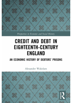 Credit and Debt in Eighteenth-Century England
