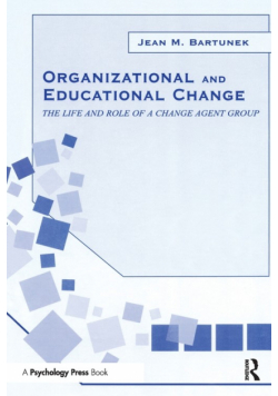 Organizational and Educational Change