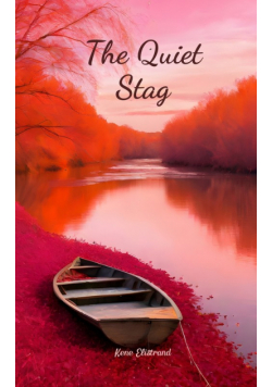 The Quiet Stag