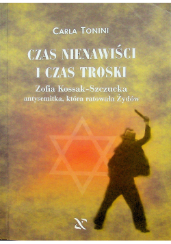 Czas nienawiści i czas troski