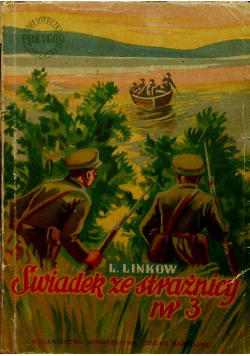 Świadek ze strażnicy Nr 3
