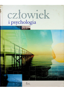 Człowiek i psychologia