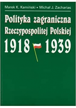 Polityka zagraniczna Rzeczypospolitej Polskiej 1918  1939