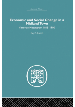 Economic and Social Change in a Midland Town