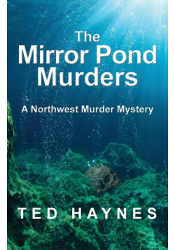 The Mirror Pond Murders