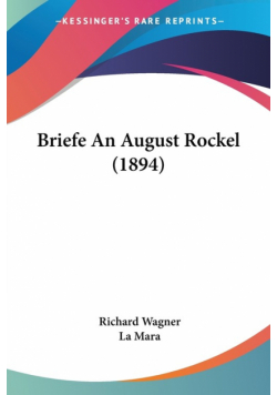 Briefe An August Rockel (1894)