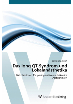 Das long QT-Syndrom und Lokalanästhetika
