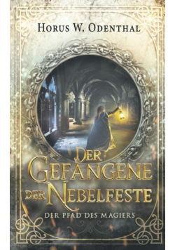 Der Gefangene der Nebelfeste