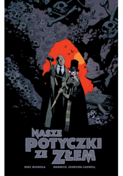 Nasze potyczki ze złem