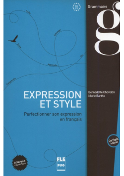 Expression et style (corrigés intégrés) - B2-C1