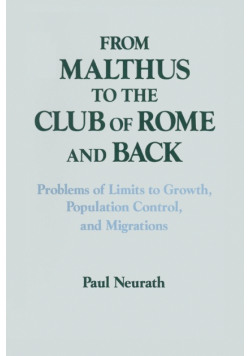 From Malthus to the Club of Rome and Back
