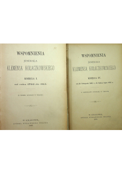 Wspomnienia jenerała Klemens Kołaczkowskiego V ksiąg ok 1898 r.