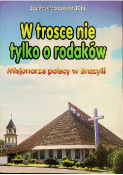 W trosce nie tylko o rodaków