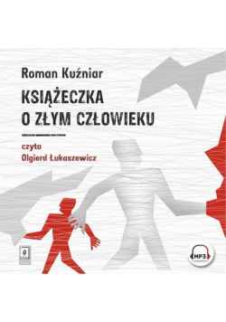 Książeczka o złym człowieku
