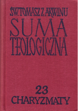 Suma Teologiczna Tom 23 Charyzmaty