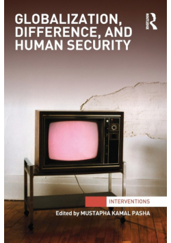 Globalization, Difference, and Human Security