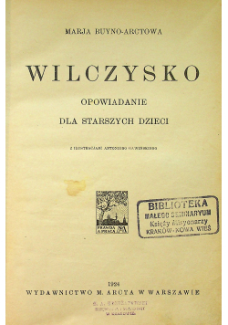 Wilczysko opowiadanie dla starszych dzieci 1924 r.