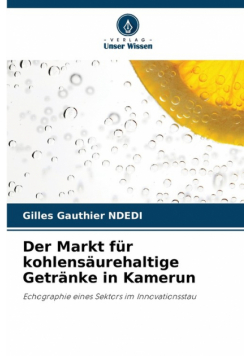 Der Markt für kohlensäurehaltige Getränke in Kamerun