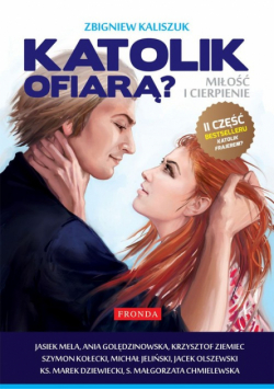 Katolik ofiarą część 2