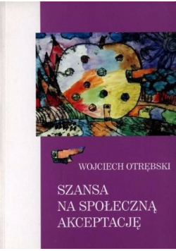 Szansa na społeczną akceptację
