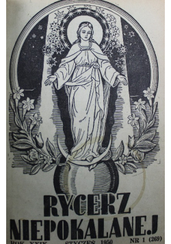 Rycerz Niepokalanej Nr 1 do 12 1950 r.