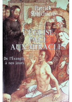 L'Eglise Face Aux Miracles