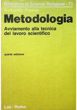 Metodologia avviamento alla tecnica del lavoro scientifico