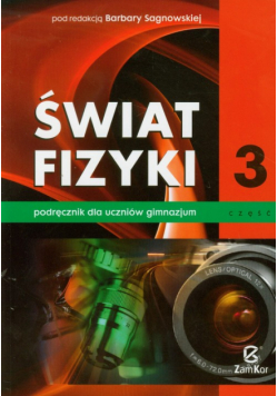 Świat fizyki 3 : Podręcznik