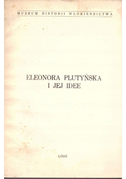 Eleonora Plutyńska I Jej Idee