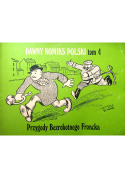 Dawny komiks polski tom 4 Przygody bezrobotnego Froncka